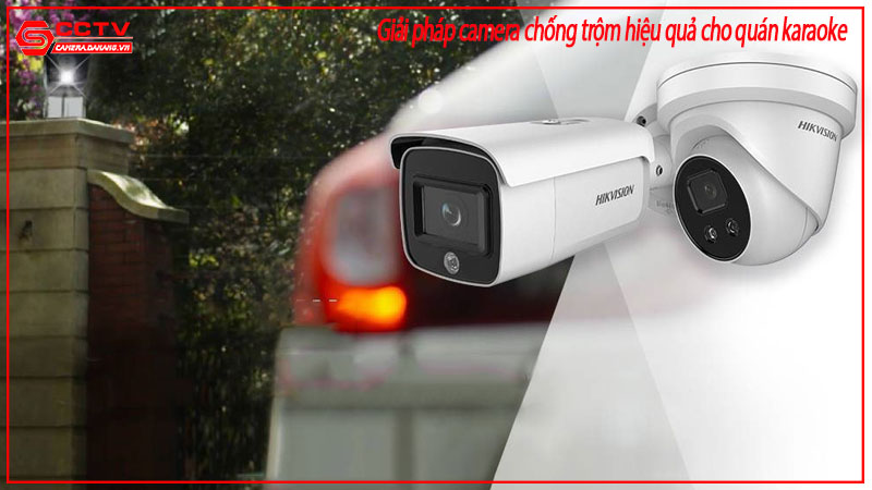 giai-phap-camera-chong-trom-hieu-qua-cho-quan-karaoke-1