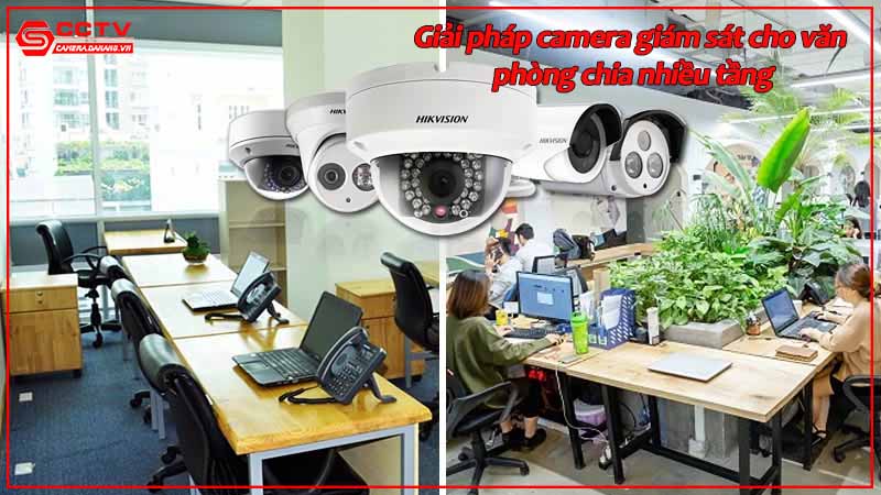 giai-phap-camera-giam-sat-cho-van-phong-chia-nhieu-tang.jpg-2
