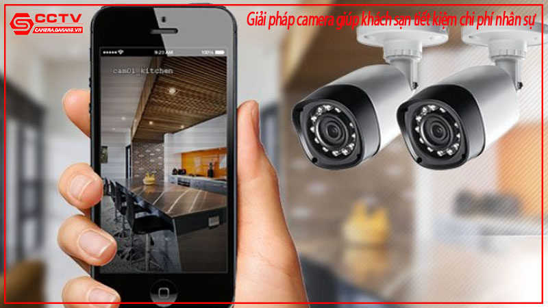 giai-phap-camera-giup-khach-san-tiet-kiem-chi-phi-nhan-su-1