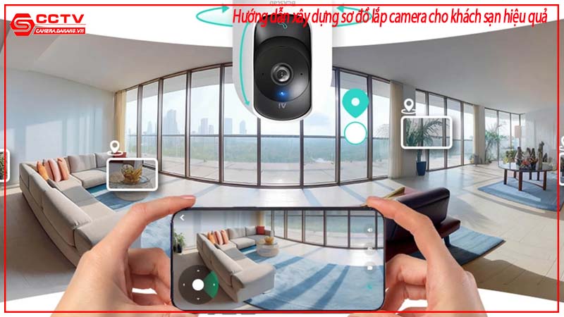 huong-dan-xay-dung-so-do-lap-camera-cho-khach-san-hieu-qua-1