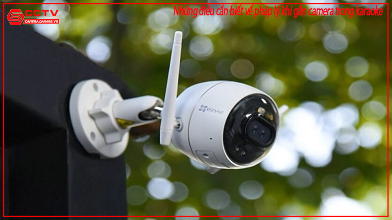 nhung-dieu-can-biet-ve-phap-ly-khi-gan-camera-trong-karaoke-1