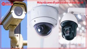 nhung-mau-camera-de-quan-ly-va-bao-tri-cho-khach-san-nho-2