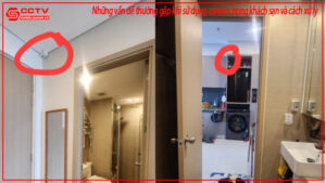 nhung-van-de-thuong-gap-khi-su-dung-camera-trong-khach-san-va-cach-xu-ly-0
