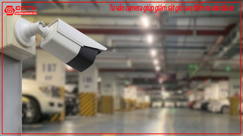 tu-van-camera-giup-giam-sat-gio-cao-diem-ra-vao-bai-xe-1