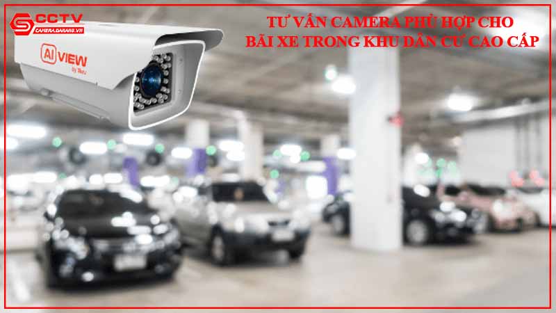 tu-van-camera-phu-hop-cho-bai-xe-trong-khu-dan-cu-cao-cap