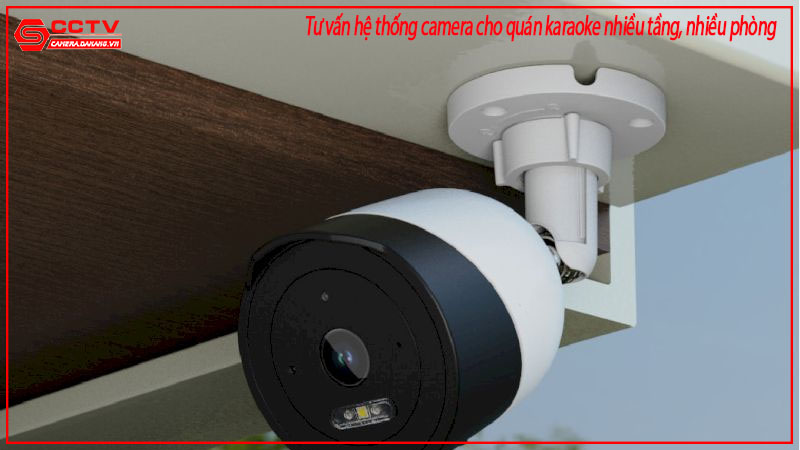 tu-van-he-thong-camera-cho-quan-karaoke-nhieu-tang-nhieu-phong-1