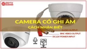camera-co-ghi-am-duoc-khong