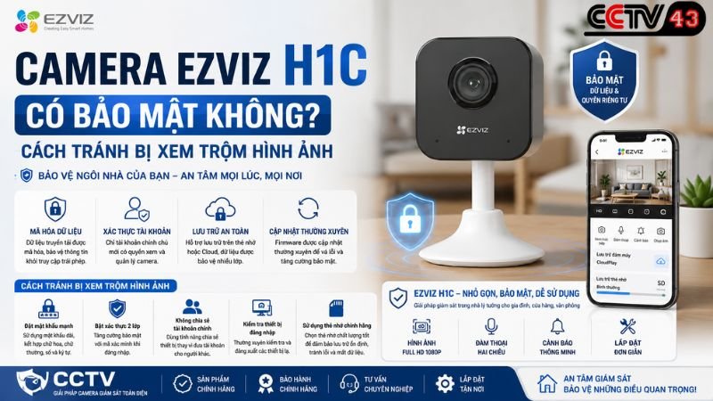 camera-ezviz-h1c-co-bao-mat-khong-cach-tranh-bi-xem-trom-hinh-anh